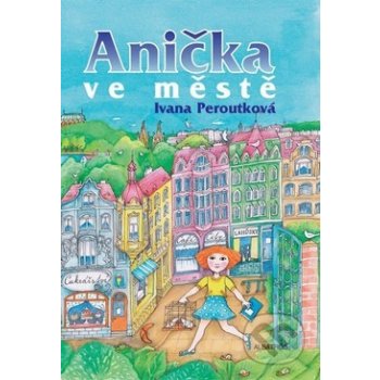 Anička ve městě