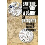 Bakterie, viry a dějiny – Zboží Dáma