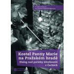 Kostel Panny Marie na Pražském hradě – Hledejceny.cz