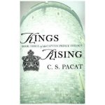 Kings Rising : Book Three of the Captive Prin... C.S. Pacat – Hledejceny.cz