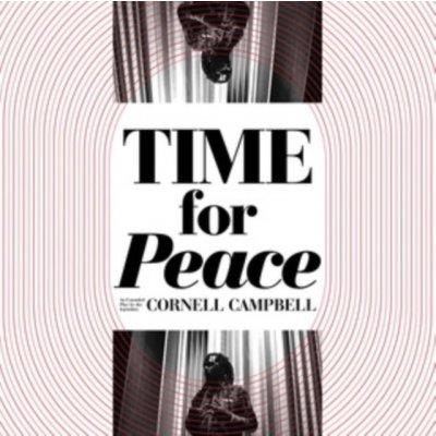 Cornell Campbell - Time For Peace 12" Vinyl – Hledejceny.cz