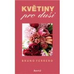 Květiny pro duši – Hledejceny.cz
