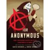 Komiks a manga A for Anonymous - David Kushner, Koren Shadmi