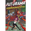 Futurama - Dobrodružství - Groening Matt