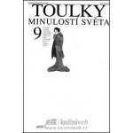 Toulky minulostí světa 9 - 2. vydání - Volný Zdeněk – Hledejceny.cz