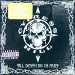 Cypress Hill - Till Death Do Us Part CD – Hledejceny.cz