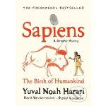 Sapiens: A Graphic Novel - Yuval Noah Harari, David Casanave ilustrácie – Hledejceny.cz