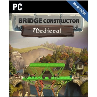 Bridge Constructor Medieval – Hledejceny.cz