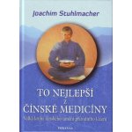 To nejlepší z čínské medicíny - Joachim Stuhlmacher – Zboží Mobilmania
