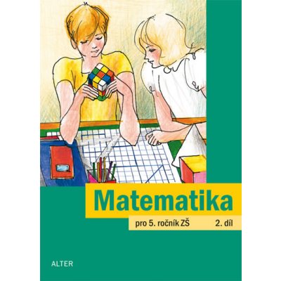 Matematika pro 5. ročník ZŠ 2.díl – Hledejceny.cz