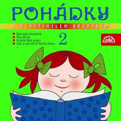 Pohádky s Vlastimilem Brodským 2. - Hejná Olga – Hledejceny.cz