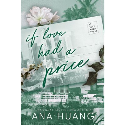 If Love Had A Price - Ana Huang