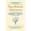 Nepodľahnite alzheimeru - Dale E. Bredesen