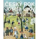 Český rok Josefa Lady - Obrázky a vzpomínky Josefa Lady