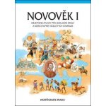 Novověk I. Dějepisný sešitový atlas pro ZŠ a víceletá gymnázia – Zbozi.Blesk.cz