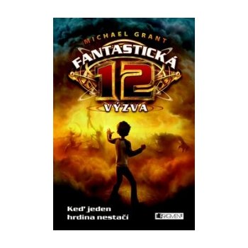 Fantastická 12 1. Výzva