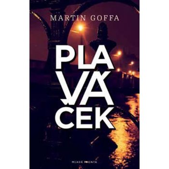 Goffa Martin: Plaváček Kniha