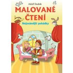 Malované čtení - Nejznámější pohádky – Hledejceny.cz