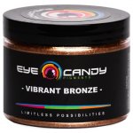 Eye Candy Pigments Vibrant Bronze 50 g – Hledejceny.cz
