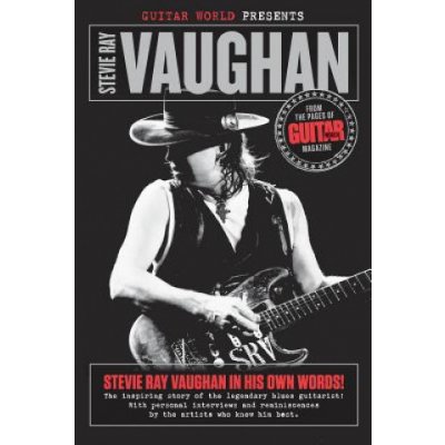 Guitar World Presents Stevie Ray Vaughan – Hledejceny.cz