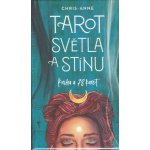 Tarot světla a stínu - Kniha + 78 karet - Chris-Anne – Zboží Mobilmania