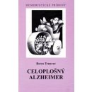 Celoplošný Alzheimer, Humoristické príbehy