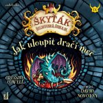Jak uloupit dračí meč - Cressida Cowell - čte David Novotný – Hledejceny.cz