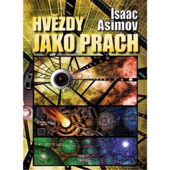 Hvězdy jako prach - Isaac Asimov