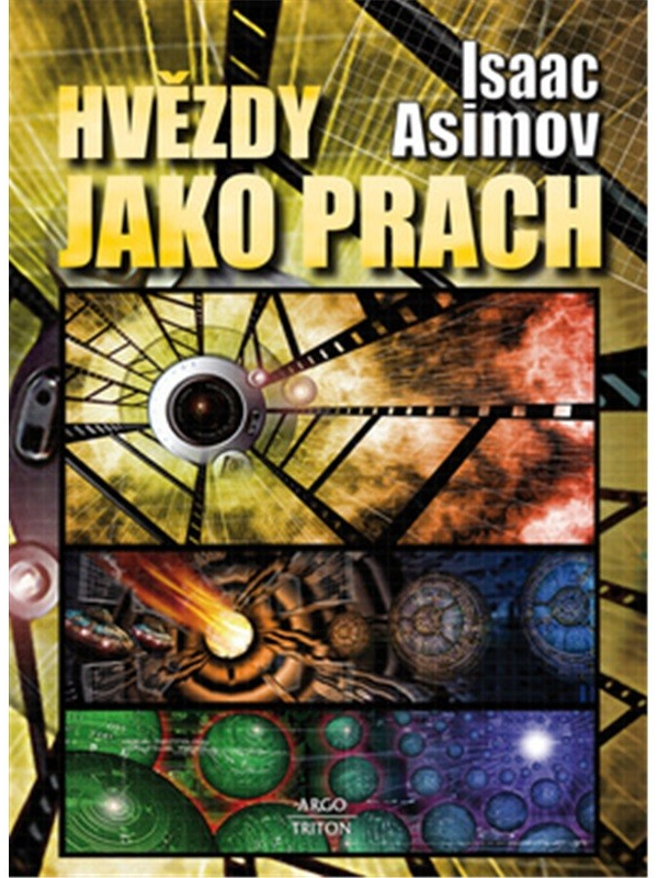 Hvězdy jako prach - Isaac Asimov