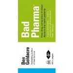 Bad Pharma - Ben Goldacre – Hledejceny.cz