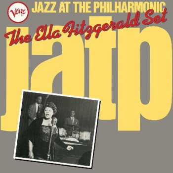 Fitzgerald Ella: Jazz At The Philharmonic: The Ella Fitzgerald Set - LP : Vinyl