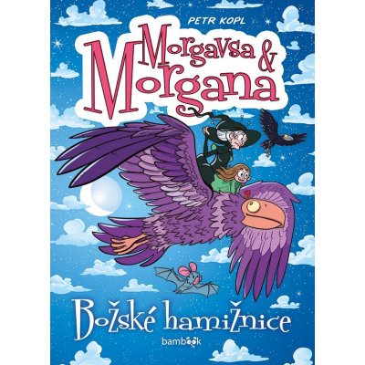 Morgavsa a Morgana - Božské hamižnice – Hledejceny.cz