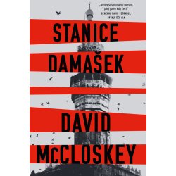 Stanice Damašek - David McCloskey