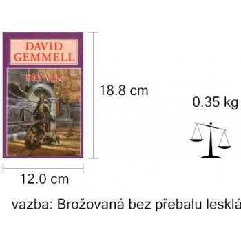 Bílý vlk Gemmell David