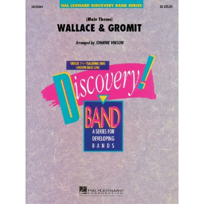 Wallace & Gromit Main Theme Concert Band grade 1,5 partitura + party – Hledejceny.cz