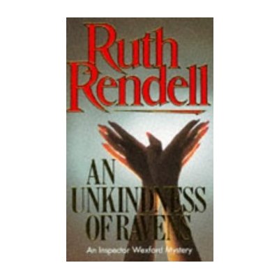 An Unkindness of Ravens Ruth Rendell
