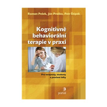 Kognitivně-behaviorální terapie v praxi