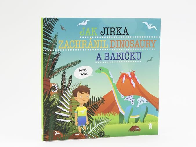 Jak Jirka zachránil dinosaury a babičku - Šimon Matějů