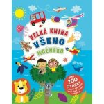 Chytré tečky - Velká kniha všeho možného - Kolektiv – Hledejceny.cz
