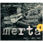 Vladimír Merta - Nech, nebo ber: Nejisté jistoty 4 CD – Zboží Mobilmania