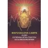 Kniha Mafusailova lampa alebo Extrémna bitka čekistov so slobodomurármi - Viktor Olegovič Pelevin