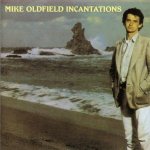 Mike Oldfield - Incantations CD – Hledejceny.cz