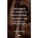 Conscience of Lawyers in International Criminal Law – Hledejceny.cz