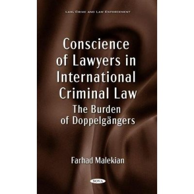 Conscience of Lawyers in International Criminal Law – Hledejceny.cz