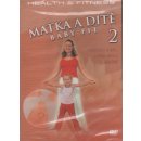 Health and fitness Matka a dítě 2 DVD