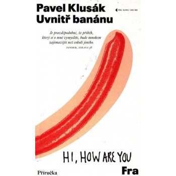 Uvnitř banánu - Pavel Klusák