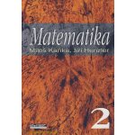 Matematika 2 - Miloš Kaňka, Jiří Henzler – Hledejceny.cz