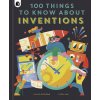 Kniha 100 Things to Know About Inventions - Gifford ClivePevná vazba