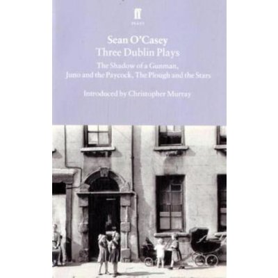 Three Dublin Plays - S. O'Casey The Shadow of a Gu – Zboží Mobilmania