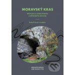 Moravský kras - Rudolf Musil – Hledejceny.cz